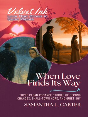 cover image of When Love Finds Its Way